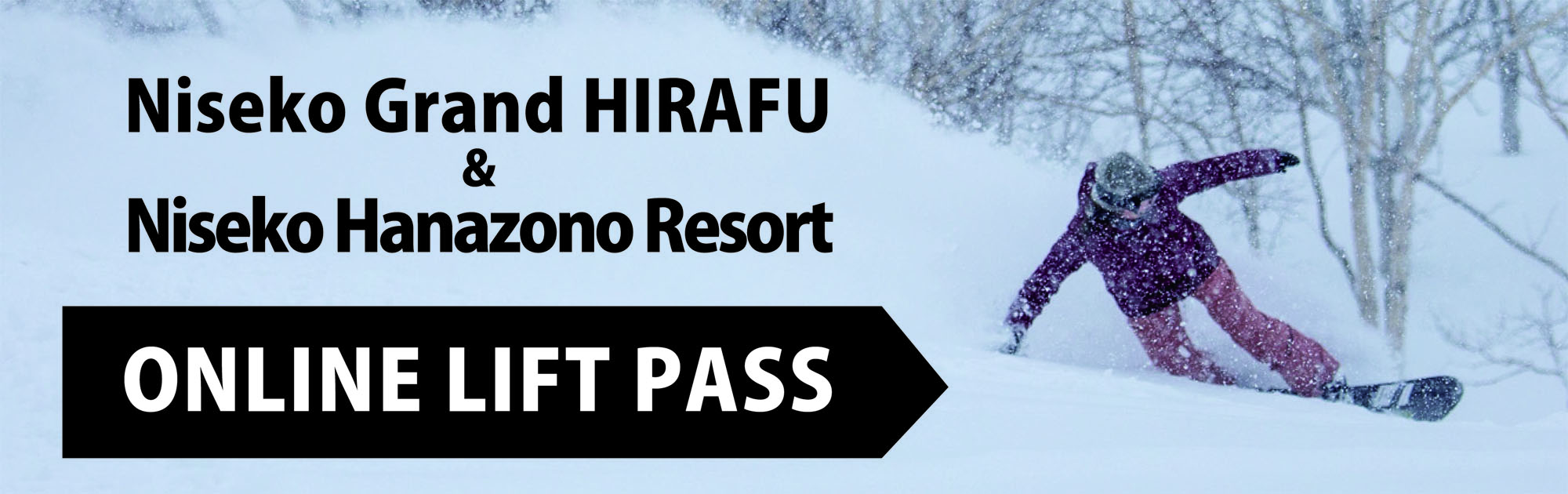 Niseko Grand Hirafu & Niseko Hanazono Resort ONLINE LIFT PASS